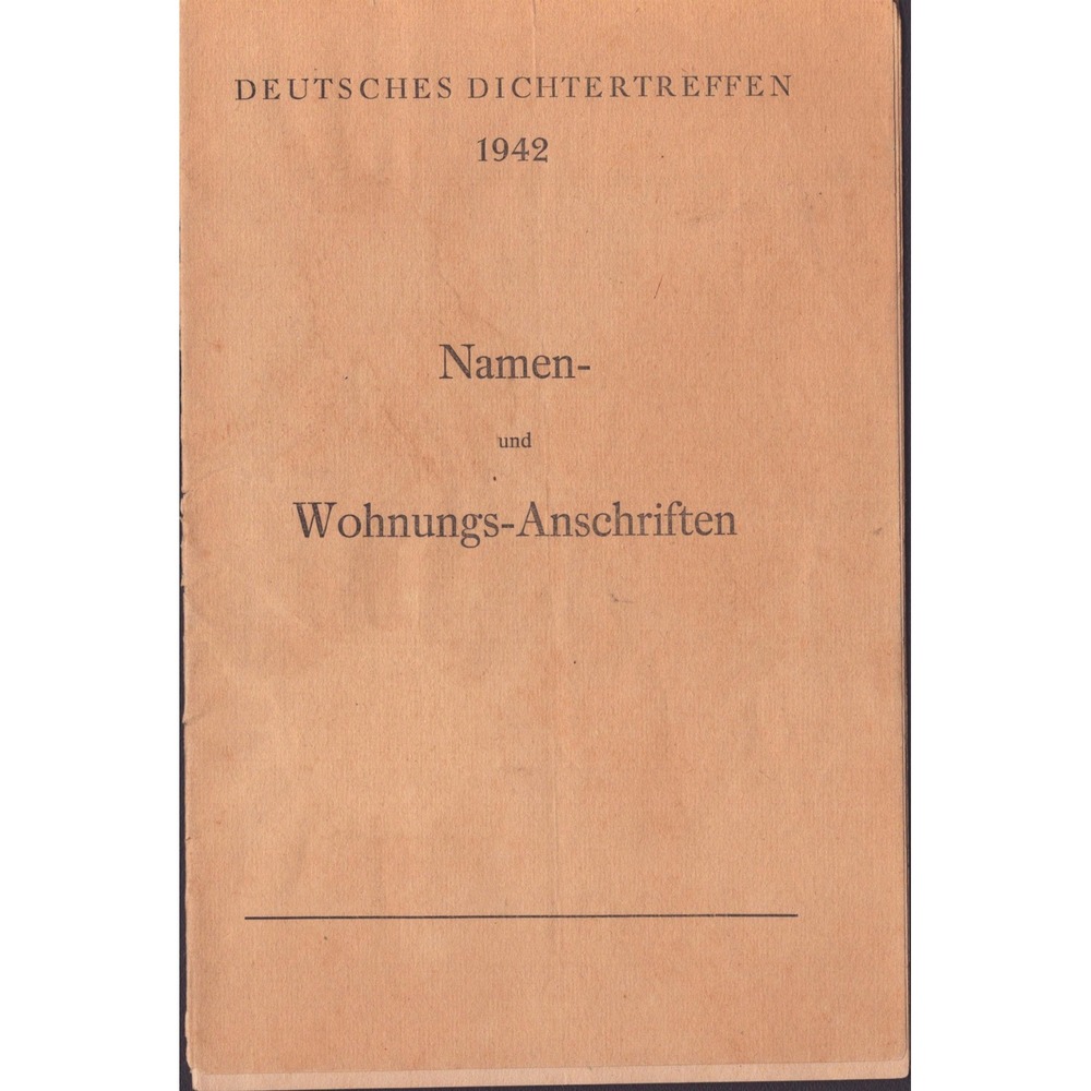 1942 Deutsches Dichtertreffen Weimar Namen und Wohnungs Anschriften Directory - Picture 1 of 3